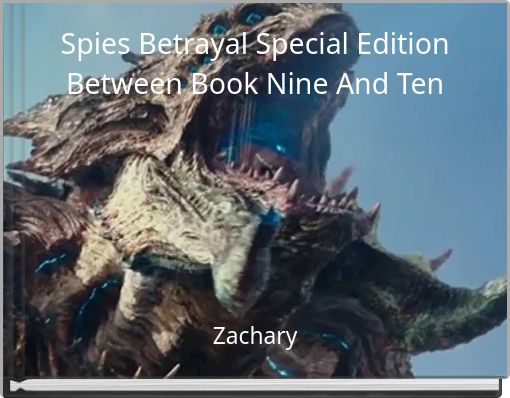 Spies Betrayal Special Edition Between Book Nine And Ten