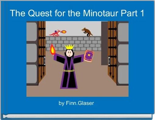 The Quest for the Minotaur Part 1