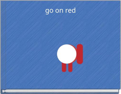 go on red