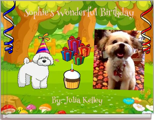 Sophie's Wonderful Birthday