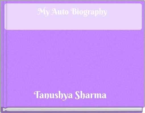 My Auto Biography