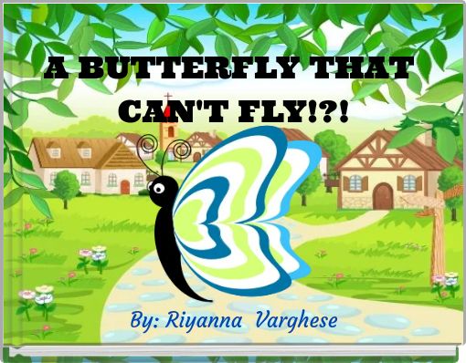 A BUTTERFLY THAT CAN'T FLY!?!