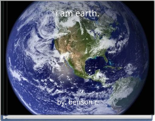 i am earth.