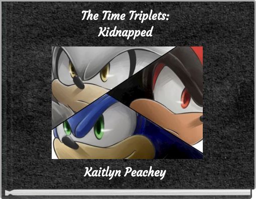 The Time Triplets:Kidnapped