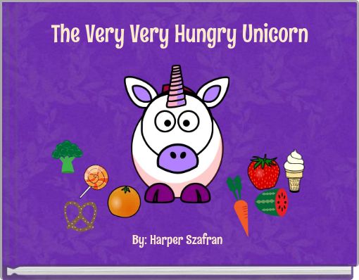 The Very Very Hungry Unicorn