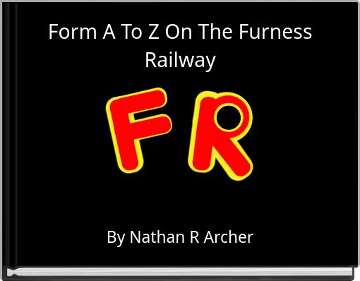 Form A To Z On The Furness Railway