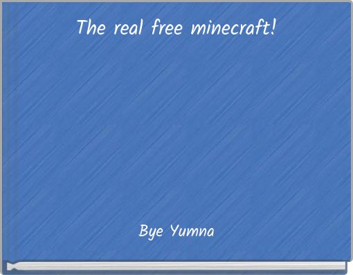 The real free minecraft!