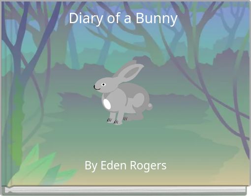 Diary of a Bunny