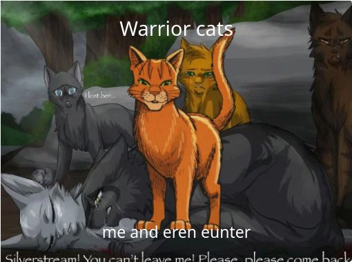 ABC's of Warrior Cat names part 2. - Free stories online. Create books for  kids