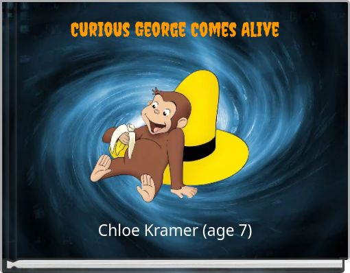 Curious George Comes alive