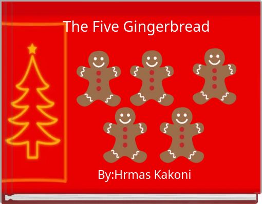 The Five Gingerbread