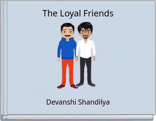 The Loyal Friends
