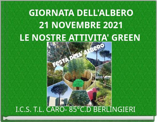 GIORNATA DELL'ALBERO 21 NOVEMBRE 2021 LE NOSTRE ATTIVITA' GREEN