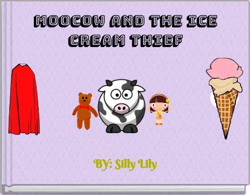 Moocow And The Ice Cream Thief