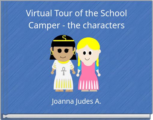 Virtual Tour of the School Camper - the characters