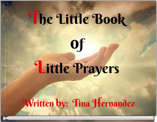 The Little Book of Little Prayers