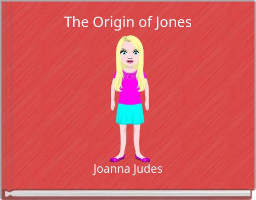 The Origin of Jones