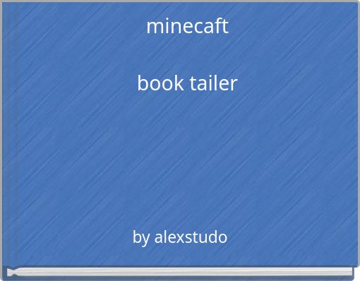 minecaft book tailer