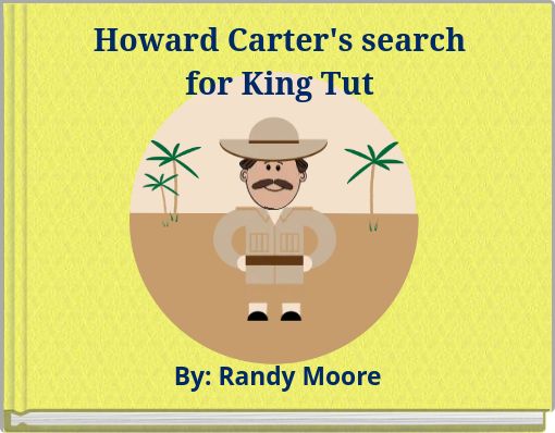 Howard Carter's search for King Tut