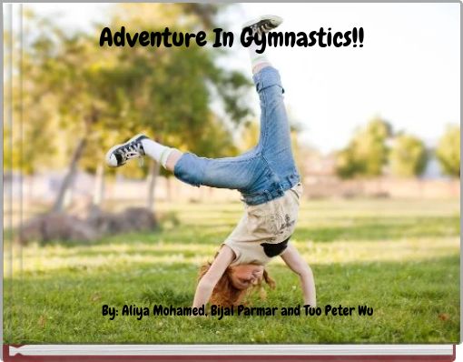 Adventure In Gymnastics!!