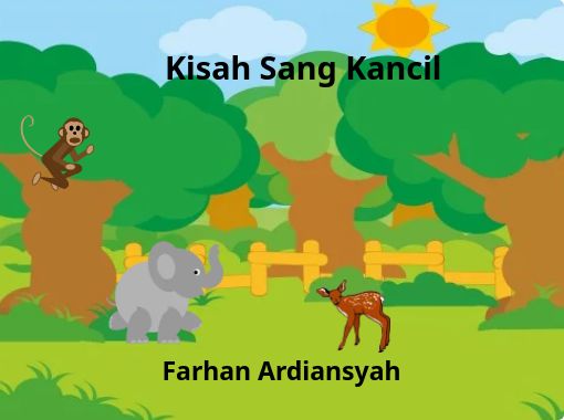 Kisah Sang Kancil Free Stories Online Create Books For Kids Storyjumper