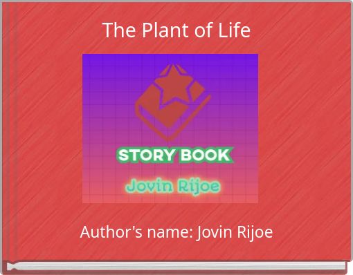 The Plant of Life