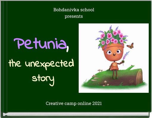 Petunia,the unexpected story