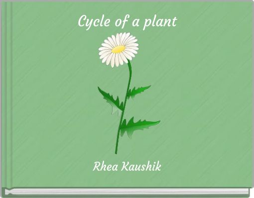 Cycle of a plant