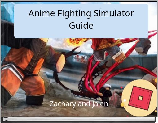 Anime Fighting Simulator Guide