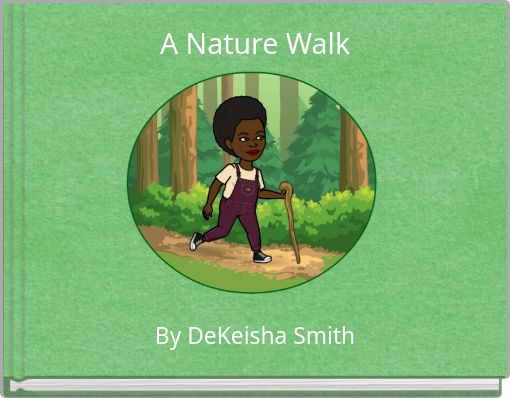 A Nature Walk
