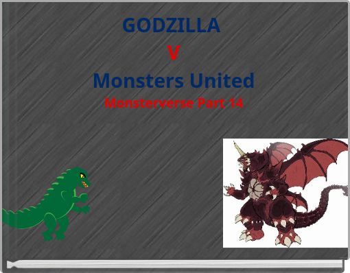 GODZILLA V Monsters United Monsterverse Part 14