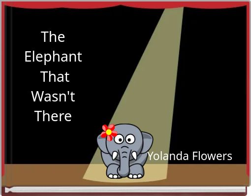 The Elephant That Wasn't There