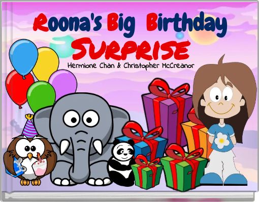 Roona's Big Birthday Surprise