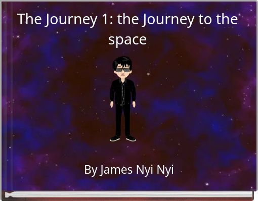 The Journey 1: the Journey to the space