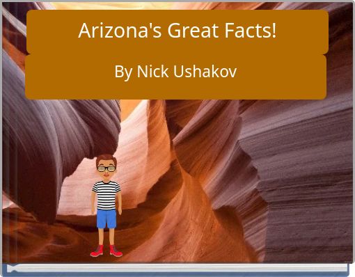 Arizona's Great Facts!