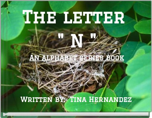 The letter " N " An alphabet series book