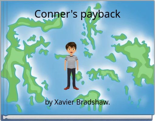 Conner's payback