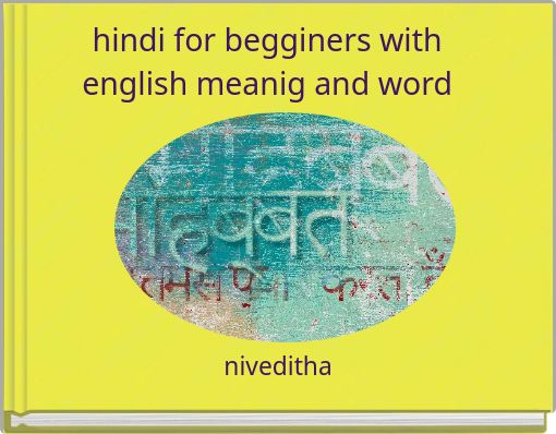 hindi for begginers with english meanig and word