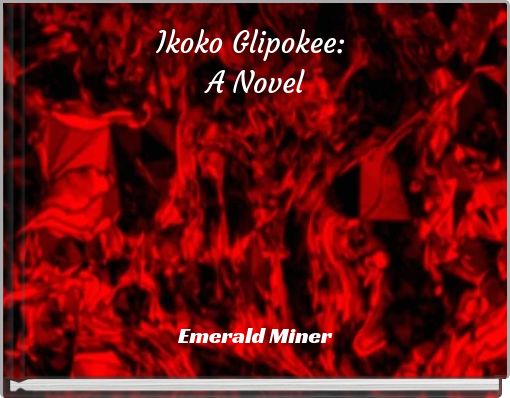 Ikoko Glipokee: A Novel