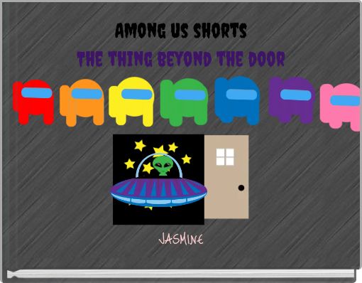 Among us shorts The thing beyond the door