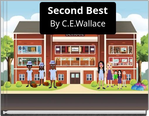 Second Best By C.E.Wallace