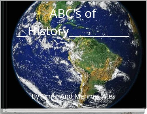 ABC's of __History___________