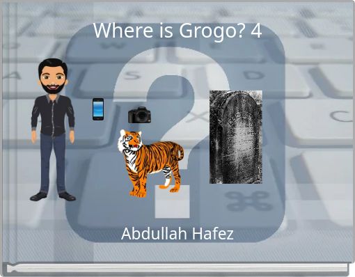 Where is Grogo? 4
