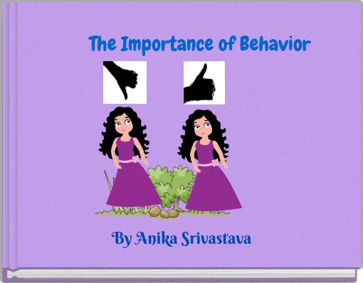 The Importance of Behavior