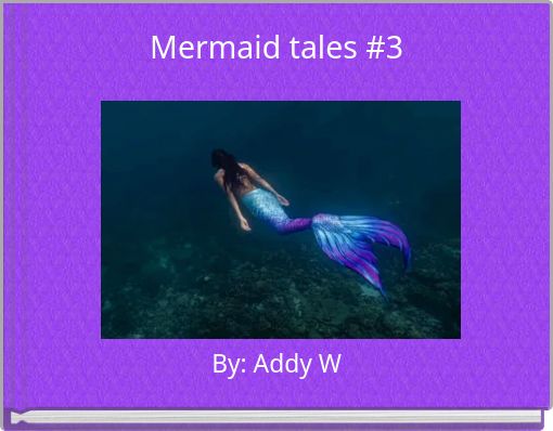 Mermaid tales #3