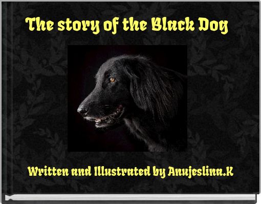 The story of the Black Dog
