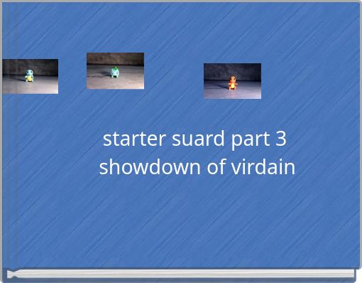 starter suard part 3 showdown of virdain