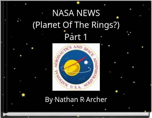 NASA NEWS (Planet Of The Rings?) Part 1