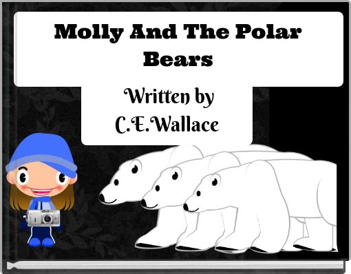 Molly And The Polar Bears