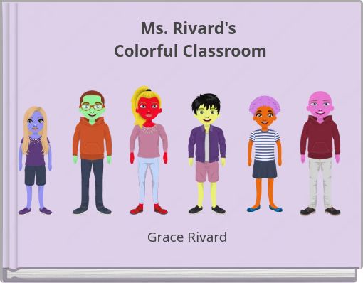 Ms. Rivard's Colorful Classroom